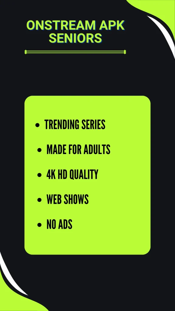 OnStream APK Free Download v1.2.0 On Android (Official) 2026 11 On Stream Senior Mode